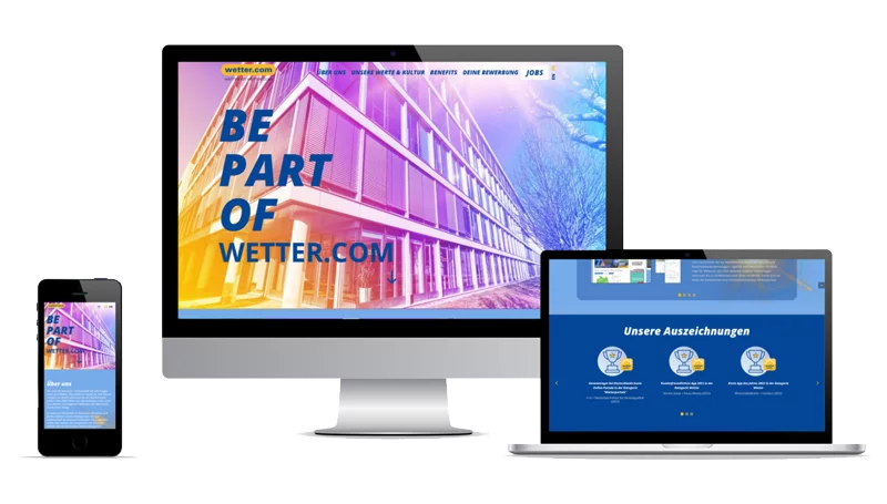 Drei Screens, auf denen die Startseite der Karriere-Website "Be part of wetter.com" zu sehen ist